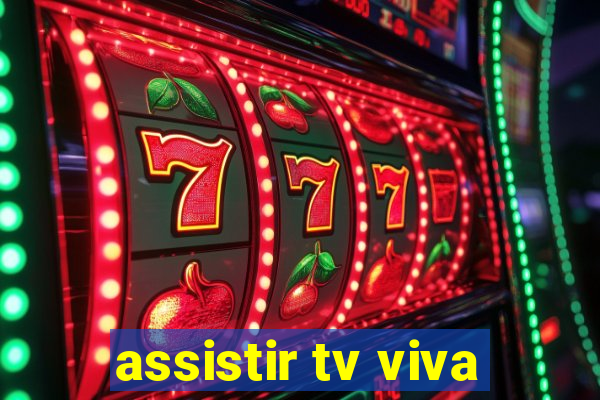 assistir tv viva